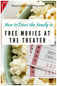 How to get free movie theater tickets. The Busy Creative
